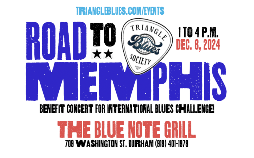 Triangle Blues Society’s Road to Memphis Fundraiser Concert